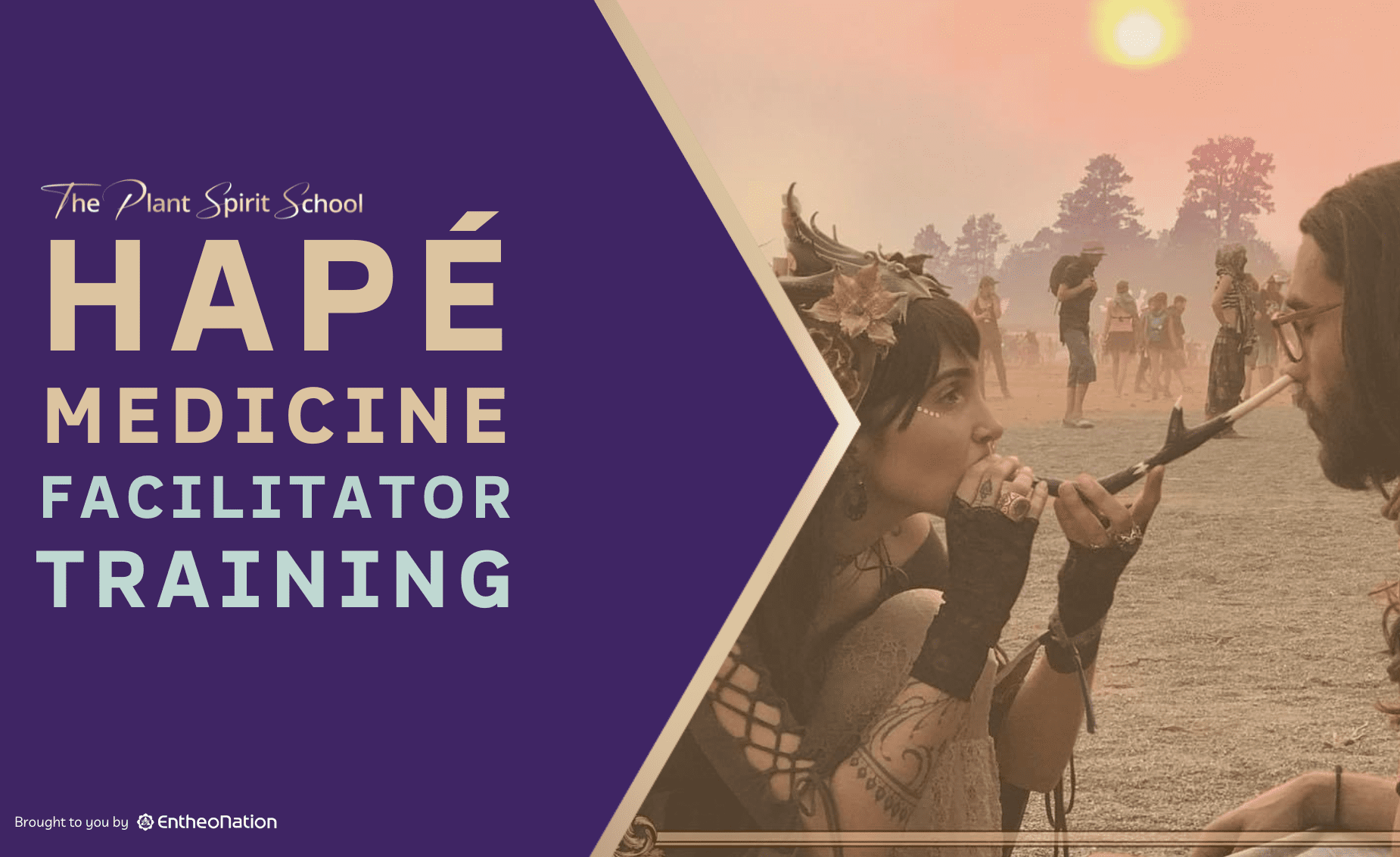 Hapé Medicine Facilitator Training